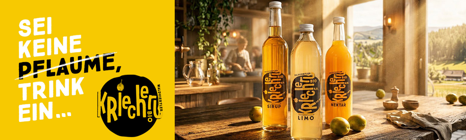 Kriecherl Limonade mit Slogan - Sei keine Pflaume, trink ein Kriecherl